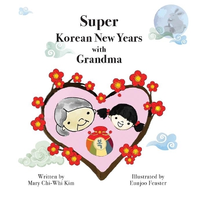 Super Korean New Years with Grandma book