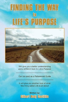Finding the Way to Life's Purpose book