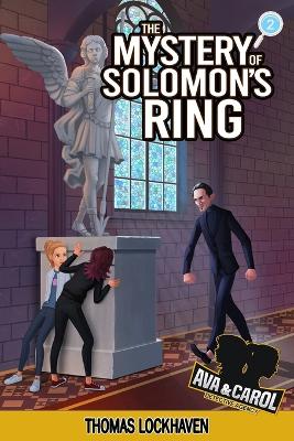 Ava & Carol Detective Agency: The Mystery of Solomon's Ring book