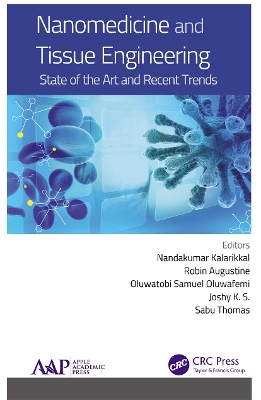 Nanomedicine and Tissue Engineering: State of the Art and Recent Trends book