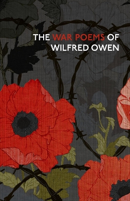 The War Poems Of Wilfred Owen book