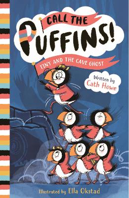 Call the Puffins: Tiny and the Cave Ghost: Book 4 book