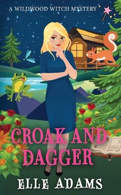 Croak and Dagger book