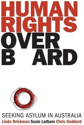 Human Rights Overboard: Seeking Asylum in Australia book