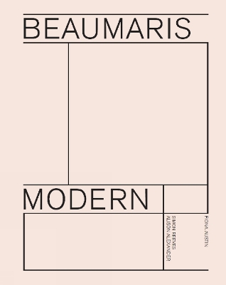 Beaumaris Modern: Modernist Homes in Beaumaris book