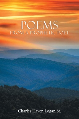 Poems from a Prophetic Poet book