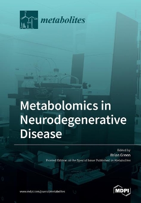 Metabolomics in Neurodegenerative Disease book