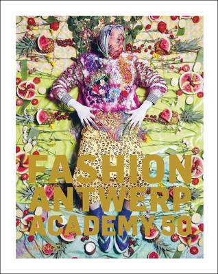 Fashion Antwerp Academy 50 book