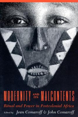 Modernity and Its Malcontents book