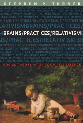 Brains/Practices/Relativism book