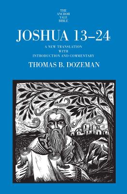 Joshua 13-24: A New Translation with Introduction and Commentary book