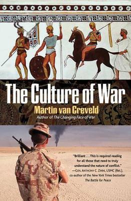 The Culture of War by Martin van Creveld