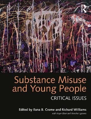 Substance Misuse and Young People: Critical Issues book