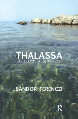 Thalassa: A Theory of Genitality book