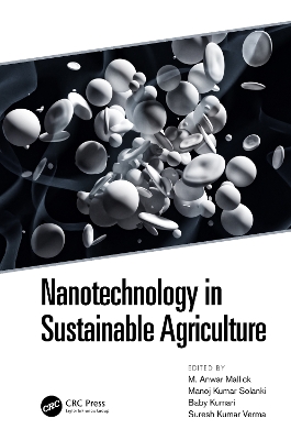 Nanotechnology in Sustainable Agriculture book