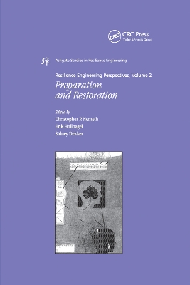 Resilience Engineering Perspectives, Volume 2: Preparation and Restoration by Erik Hollnagel