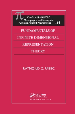 Fundamentals of Infinite Dimensional Representation Theory book