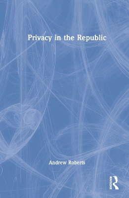 Privacy in the Republic book