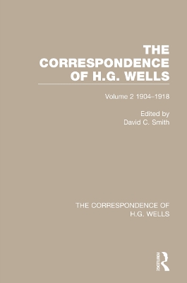 The Correspondence of H.G. Wells: Volume 2 1904–1918 book
