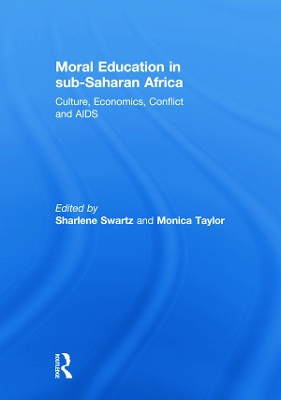 Moral Education in Sub-Saharan Africa by Sharlene Swartz