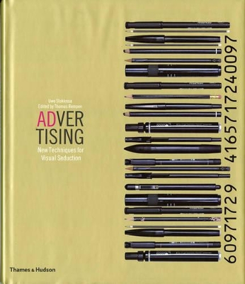 Advertising: New Techniques for Visual Seduction by Uwe Stoklossa