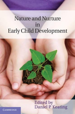 Nature and Nurture in Early Child Development book