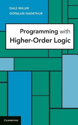 Programming with Higher-Order Logic book