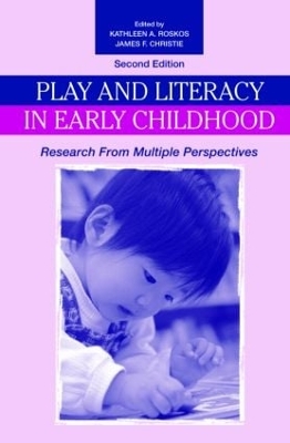 Play and Literacy in Early Childhood book