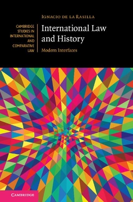 International Law and History: Modern Interfaces book