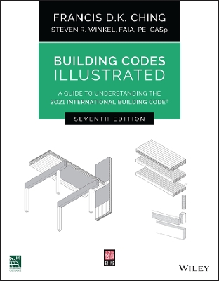 Building Codes Illustrated: A Guide to Understanding the 2021 International Building Code book