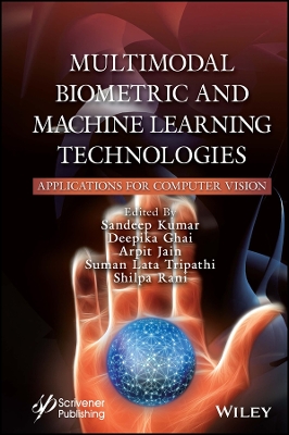 Multimodal Biometric and Machine Learning Technologies: Applications for Computer Vision book