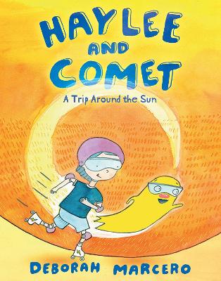 Haylee and Comet: A Trip Around the Sun book