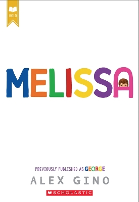 Melissa (Previously Published as George) book