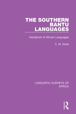 The Southern Bantu Languages: Handbook of African Languages book