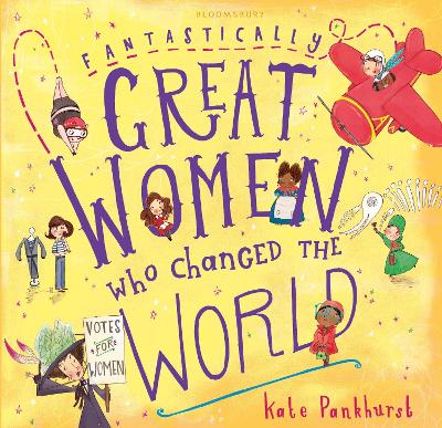 Fantastically Great Women Who Changed The World book