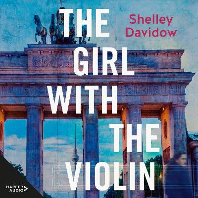 The Girl with the Violin by Shelley Davidow