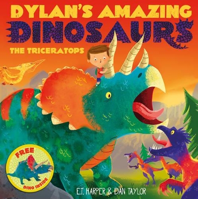 Dylan's Amazing Dinosaurs - The Triceratops book