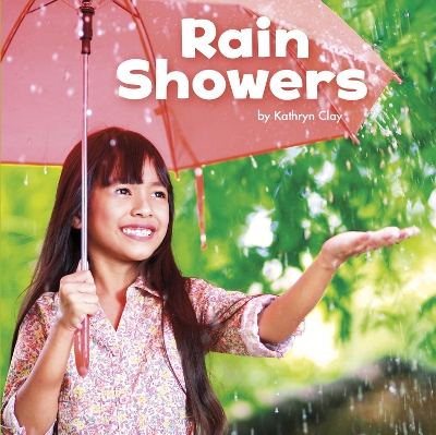 Rain Showers by Kathryn Clay