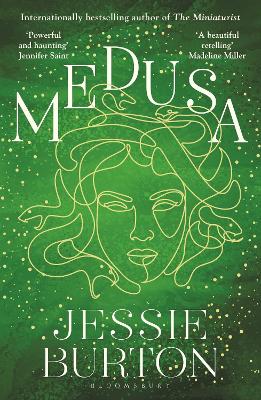 Medusa: A beautiful and profound retelling of Medusa’s story by Jessie Burton