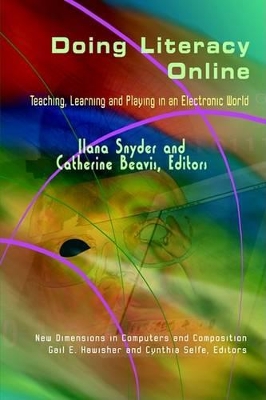 Doing Literacy Online by Ilana Snyder