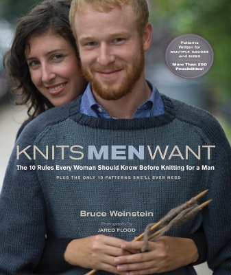 Knits Men Want: 10 Rules Every Woman Should Know book