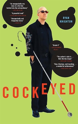 Cockeyed by Ryan Knighton