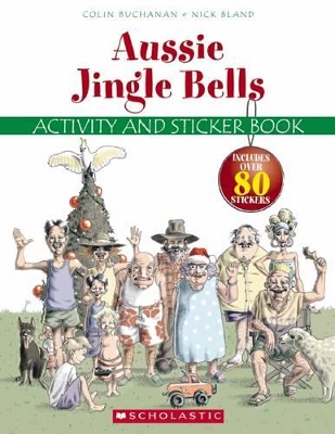 Aussie Jingle Bells Activity and Sticker Book by Colin Buchanan