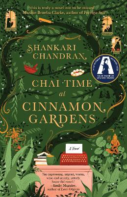 Chai Time at Cinnamon Gardens: WINNER OF THE MILES FRANKLIN LITERARY AWARD book