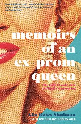 Memoirs of an Ex-Prom Queen book