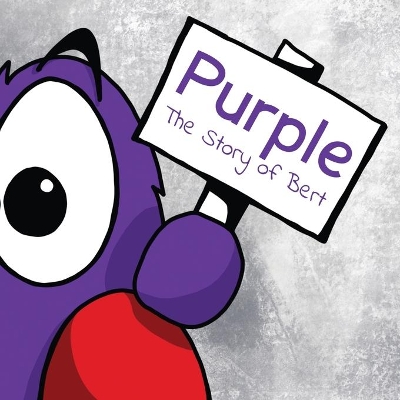 Purple - The Story of Bert book