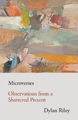 Microverses: Observations from a Shattered Present book
