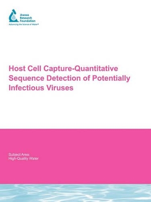 Host Cell Capture-Quantitative Sequence Detection of Potentially Infectious Viruses book