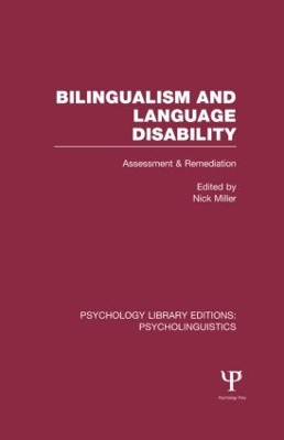 Bilingualism and Language Disability by Nick Miller