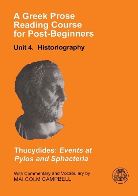 A Greek Prose Course: Unit 4: Historiography book